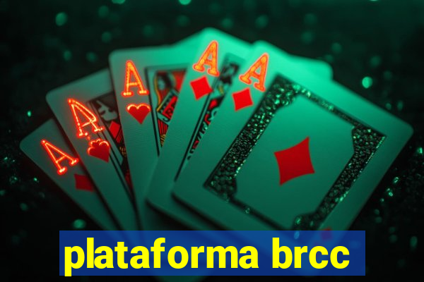 plataforma brcc